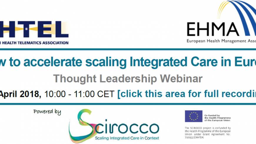 Thought Leadership Webinar – How to accelerate scaling-up of integrated care in Europe?
